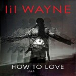 lilwaynehowtolovecover