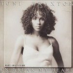 Toni Braxton Un-break My Heart TheLavaLizard