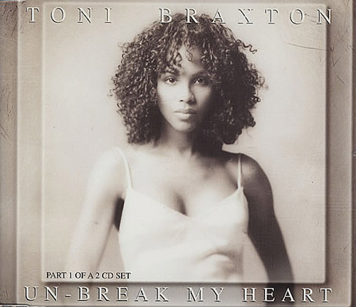 Toni Braxton Un-break My Heart TheLavaLizard