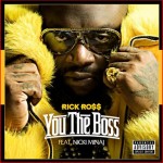 Rick Ross You The Boss cover
