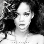 Rihanna Talk That Talk deluxe cover