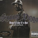 Snoop Dogg Drop It Like It's Hot cover