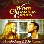 Mariah Carey John Legend When Christmas Comes cover