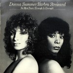 Barbra Streisand Donna Summer No More Tears