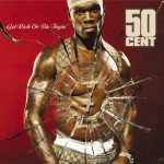 50 Cent Get Rich or Die Tryin