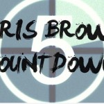 Chris Brown Countdown TheLavalizard