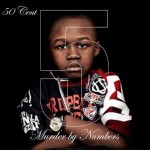 50 Cent Murder by Numbers TheLavaLizard