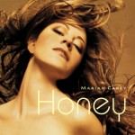 Mariah Carey Honey TheLavaLizard