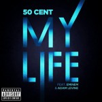 50 Cent My Life Eminem Adam TheLavaLizard