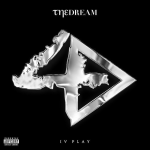 The-Dream IV Play TheLavaLizard