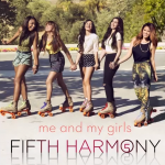Fifth Harmony Me and My Girls TheLavaLizard